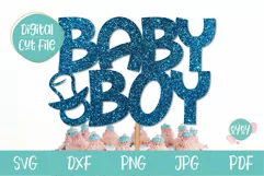Baby Shower Cake Topper SVG | Baby Boy SVG with pacifier Product Image 1
