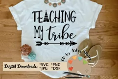 Teaching my tribe svg, teacher tribal svg dxf, school shirt Product Image 1