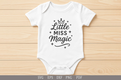 Little Miss Magic - SVG Design for Baby T-Shirts and Gifts Product Image 4