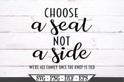 Choose A Seat Not A Side Wedding SVG Product Image 2