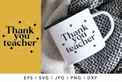 Thank You Teacher SVG | Teacher Appreciation Mug Cut File Product Image 1