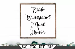 Bride Bridesmaid And Maid Of Honor SVG Product Image 1