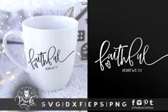 Faithful SVG | Bible Verse SVG | Christian SVG Cut File Product Image 1