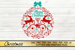 Christmas Ball SVG Merry Christmas SVG PNG EPS DXF Files Product Image 1