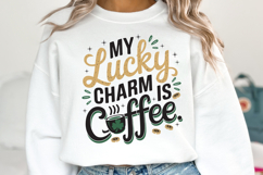 My Lucky Charm is Coffee Svg Design Product Image 1