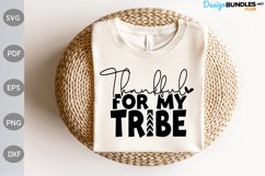Thankful for my tribe SVG Cut Files/ Christian Quote SVG Product Image 1