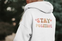 Stay positive typography svg for crafters Product Image 7