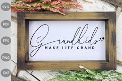 Grandkids Make Life Grand svg cut file Product Image 1