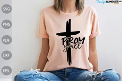 Pray Y'all SVG Cut Files. Christian Quote SVG Design Product Image 1