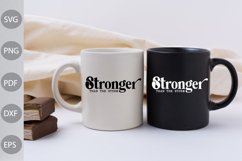 Stronger Than The Storm SVG Cut Files - Inspirational quote Product Image 2