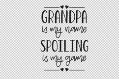 Grandpa quote svg, Grandpa is my name spoiling is my game Product Image 2
