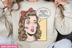 Bipolar? i prefer the term, &quot;emotional action packed&quot; PNG Product Image 1