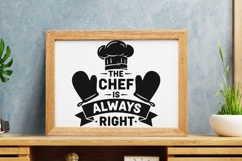 The Chef Is Always Right Svg, Funny Farmhouse Kitchen Svg. Product Image 7