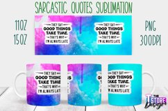 Sarcastic Quotes Sublimation | PNG Design | Funny Sarcastic Product Image 29