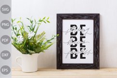 Be Strong - Be Brave Svg - Be Fearless Svg Design Product Image 2