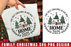 Our Frist Christmas In Our Home Svg | Christmas Product Image 1