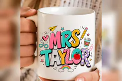 Mrs Taylor Teacher PNG, Personalized Teacher Name Design Product Image 5