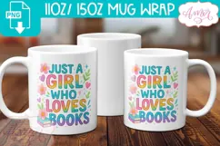 Just a girl who loves books mug wrap sublimation PNG Product Image 2