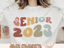 Senior 2023 SVG, Graduation SVG, Highschool SVG Product Image 3