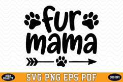 Fur mama SVG | Quotes | SVG Cut files Product Image 1