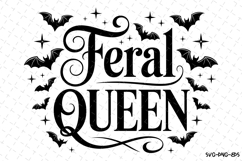 Feral Queen Svg | Halloween Svg | Svg Cut Files Product Image 1