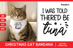 Christmas Cat Bandana Quotes SVG | There'd Be Tuna Product Image 1