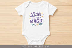 Little Miss Magic - SVG Design for Baby T-Shirts and Gifts Product Image 4