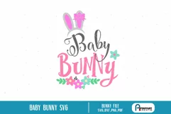 Baby Bunny Svg | Baby Svg | Bunny Svg | Toddler Svg Product Image 1