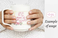 Will you be my maid of honor? sublimation design Product Image 2