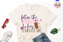 Follow the bunny he has chocolate - Easter SVG EPS DXF PNG Product Image 2