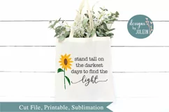 Stand tall on the darkest days SVG, png, eps, dxf, sublimati Product Image 2