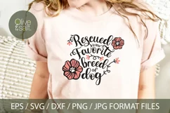 Rescued is my favorite breed svg, Favourite Breed, Dog mom Product Image 3