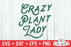 Gardening SVG | Crazy Plant Lady | Shirt Design Product Image 2