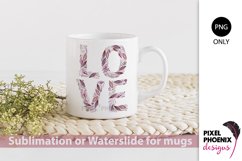 Pink Love Floral Sublimation Design or Waterslide file Product Image 2