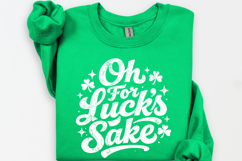 Oh For Lucks Sake svg | Funny St Patricks Day svg Product Image 3