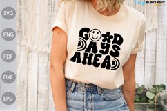 Funny Girl SVG Design / Good Days Ahead SVG Design Product Image 1