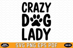 Crazy dog lady SVG | Quotes | SVG Cut files Product Image 1