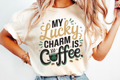 My Lucky Charm is Coffee Svg Design Product Image 5