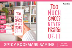 Spicy Bookmark Saying SVG | Book Lovers - Too Much Spice Product Image 1