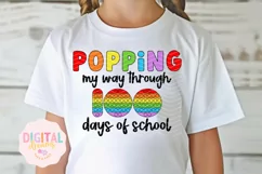 Popping My Way Through 100 Days of School SVG PNG Product Image 1