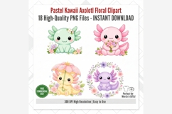 Pastel Kawaii Axolotl Floral Clipart | 18 PNG Files | Cute Product Image 2