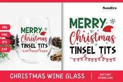 Christmas Wine Glass Quote SVG | Merry Christmas Tinsel Tits Product Image 1