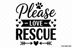 Please love rescue Svg | Svg Cut Files | Digital Download Product Image 1