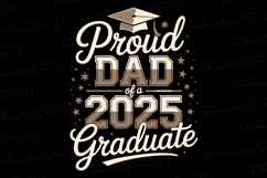 Proud Dad of a 2025 Graduate svg | Father&#039;s day Svg Product Image 1