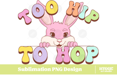 Easter Sublimation DTF Bundle Bunny Chick Farm Hip Hop Joy Product Image 2