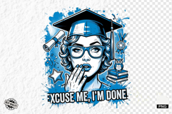 Graduation Funny Girl PNG - Graduation PNG Sublimation Product Image 1