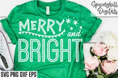 Merry and Bright Christmas Holiday T-shirt or Sign Svg File Product Image 5