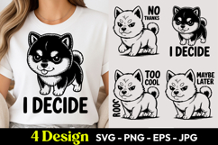 I Decide Cat Humor SVG PNG Product Image 1