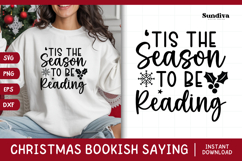 Christmas Bookish Quote SVG | Tis the Season to Be Reading Product Image 1