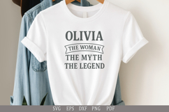 Olivia: The Woman, The Myth, The Legend SVG Design for Gifts Product Image 3